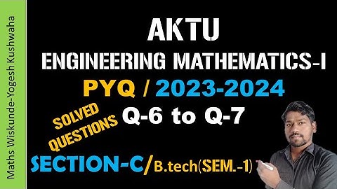 AKTU maths-1/2023-24 solved question paper #btech #aktu #btechmaths