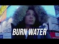 Burn Water Being Honest