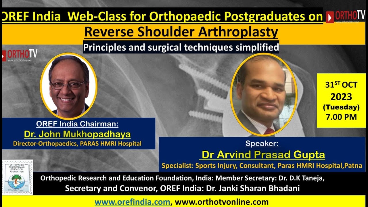 Oref OREF Web-class for Orthopaedic Postgraduates on OrthoTV–Reverse ...