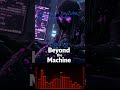 Beyond the Machine  (Metal Version) 2