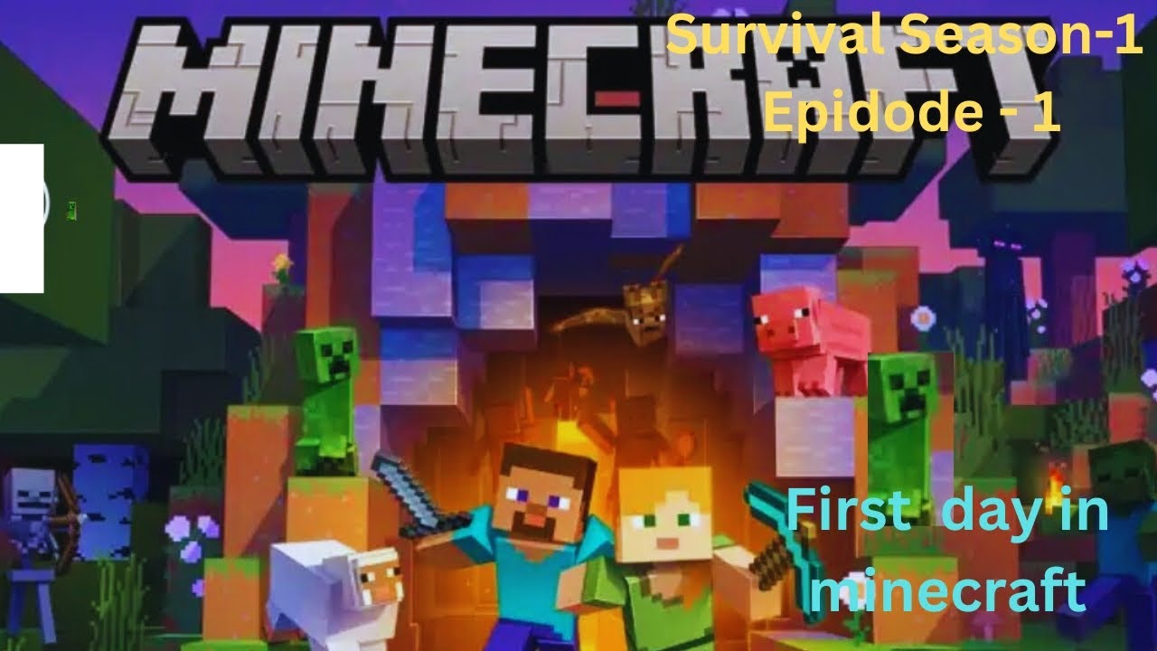 FIRST day in OUR new WORLD 😄😄 | Minecraft survival EP ( 1 ) - YouTube