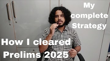 How I cleared UPSC Prelims 2025 - My complete Strategy.