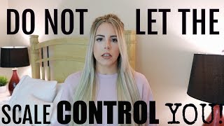 DO NOT LET THE SCALE CONTROL YOU | Self Confidence Motivation for Women