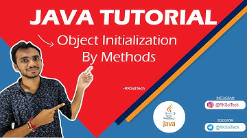 Objects initialization by methods | Java Tutorials For Beginners | RKSolTech