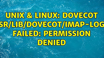 Unix & Linux: dovecot /usr/lib/dovecot/imap-login failed: Permission denied