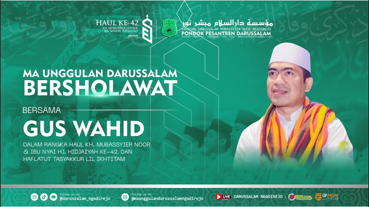 LIVE | MA Unggulan Darussalam Bersholawat Bersama Gus Wahid | Haul ke-42 & Haflatut Tasyakkur