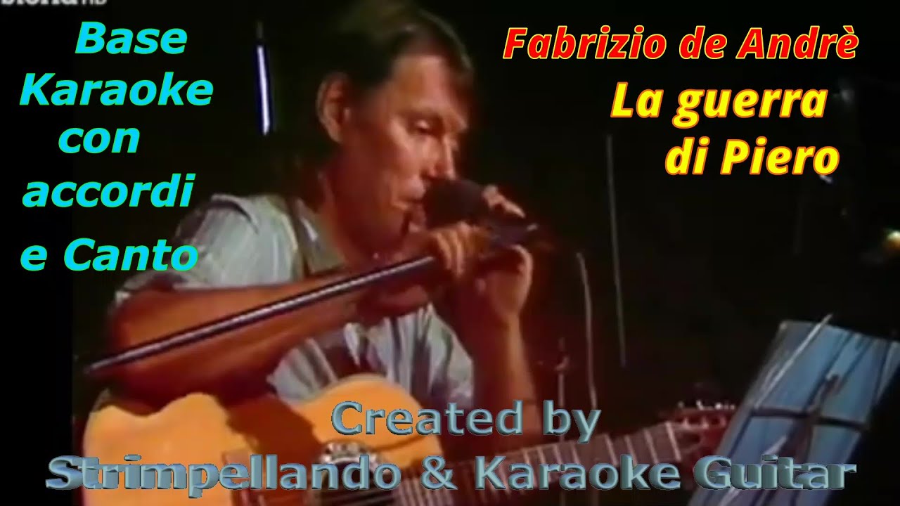 Fabrizio De Andrè - La guerra di Piero Base karaoke con accordi e Canto