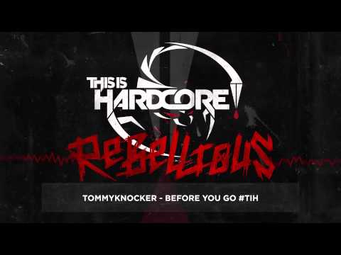 Watch Tommyknocker - Before You Go #TiH on YouTube