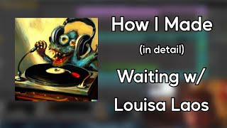 Beat Breakdown of Waiting w/ Louisa Laos screenshot 1