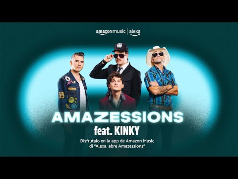 Kinky | Amazessions | Amazon Music