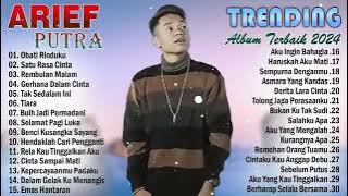 ARIEF FULL ALBUM TERBAIK PALING TERPOPULER 2024 ΤΑΝΡΑ IKLAN || OBATI RINDU KU