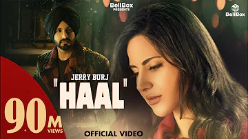 Haal | Jerry Burj | Ft. Alina Rai | BellBox