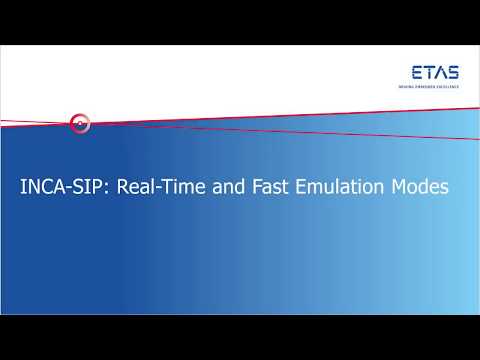 INCA-SIP: Real-Time and Fast Emulation Modes