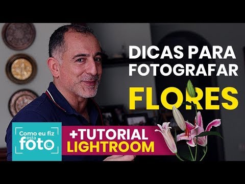 Vídeo: Como Fotografar Flores