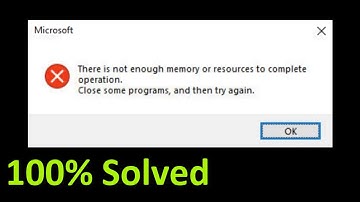 There Is Not Enough Memory Resources Are Available To Process This Command - Fix