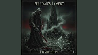 Sullivan's Lament