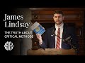 The Truth About Critical Methods | James Lindsay