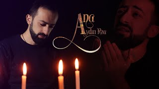 Hacı Aydın Rza - Ana Official Video Clip