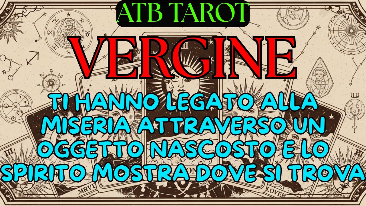 VERGINE: TORNA UN SACCO DI DENARO NELLE TUE MANI E PACE NELL’AMORE