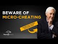 What Is Micro-Cheating?