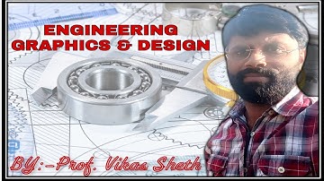 Engineering Graphics & Design|Methods to Draw Ellipse|Oblong|Arc od Circle Method| Prof. Vikas Sheth