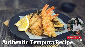 The Authentic Tempura Recipe | All Secrets Unveiled | Easy Japanese Recipe