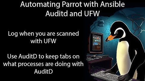 Configuring Iptables/UFW and Auditd with Ansible