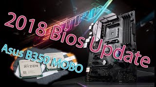 How to update bios Asus b350 to for the new Ryzen 2 ...