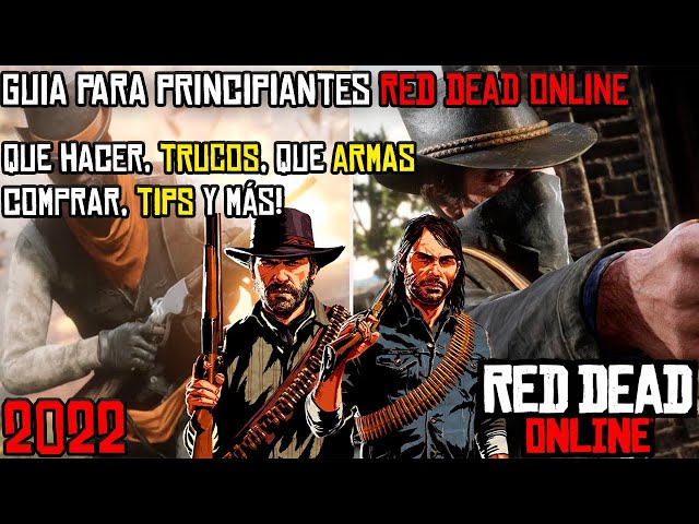 Guía de Red Dead Online: primeros pasos, mejores armas y roles, cómo ganar  dinero y experiencia rápido