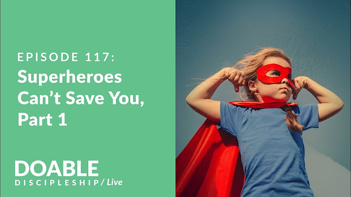 E117 Superheroes Can't Save You, part 1 - Live Event