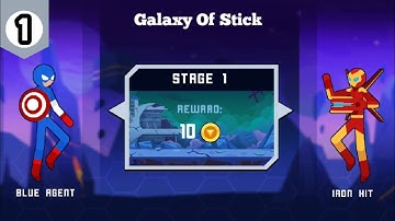 Galaxy Of Stick : Super Champions Hero : Gameplay Walkthrough [Level : 1 To 10]