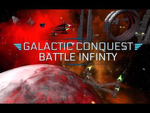 Galactic Conquest Battle Infinity: Early Access Launch Trailer