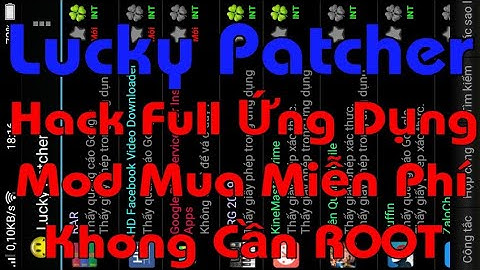Hướng Dẫn Tải Và Sử Dụng Lucky Patcher | Kara Hoài Phạm