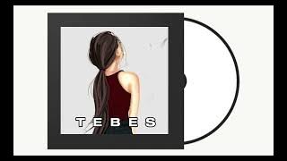 ||  T E B E S || _ AC_  AUDIO