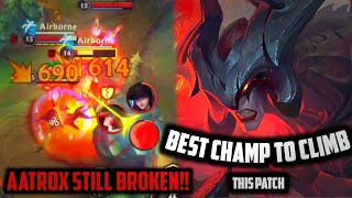 Wild Rift | AATROX IS 100% BROKEN (Still The Best Champ To Climb This Season!?) Aatrox Tips & Tricks