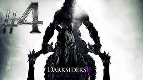 Darksiders 2 Walkthrough | Part 4 (HD) - The Cauldron!