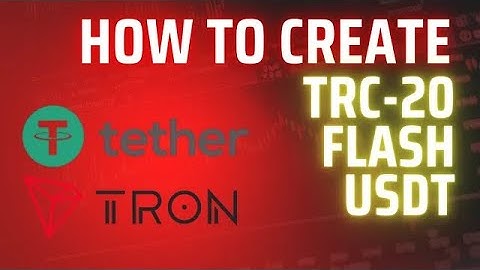 Flash USDT on TRC20 ｜ Step by Step Smart Contract Guide