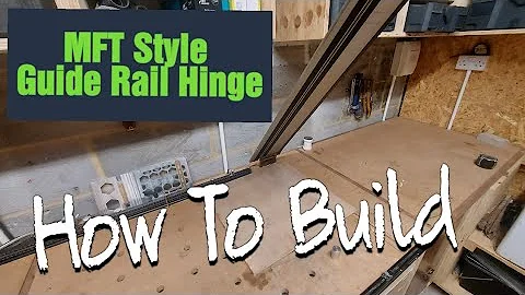 MFT Style Guide Rail Hinge | How To Do It Yourself.