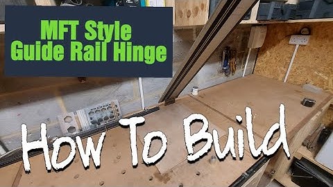 MFT Style Guide Rail Hinge | How To Do It Yourself.