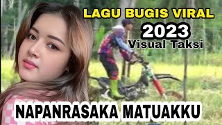 Lagu bugis Viral 2023  Napanrasaka Matuakku -visual Taksi ojek sawah