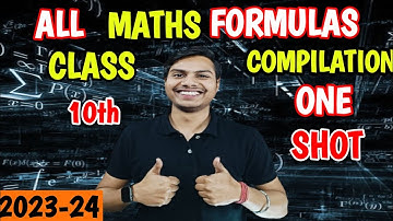 All Formulas of Class 10 Maths in One Video I All Class 10 Maths Formulas Revision by Gaurav Sir.