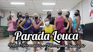 Parada Louca - Mari Fernandez & Marcynho Sensação|Coreografia Rubinho Araujo