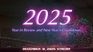 2025 Year in Review and 2026 Countdown (December 31, 2025) | HyperSonic VOD