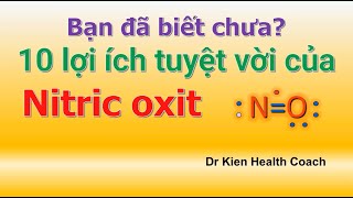 10 Lợi Ích Tuyệt Vời Của Nitric Oxit