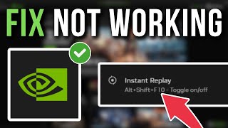 How To Fix Shadowplay Instant Replay Not Working - Full Tutorial
