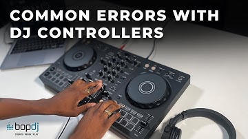 How To Fix Common Errors With DJ Controllers (2023) | Bop DJ
