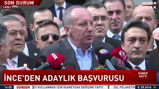 - Muharrem İnceden Adaylık Başvurusu