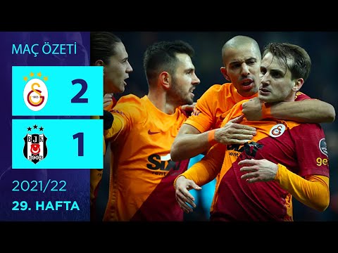 ÖZET: Galatasaray 2-1 Beşiktaş | 29. Hafta - 2021/22