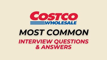 Costco Interview Questions and Answers for 2025