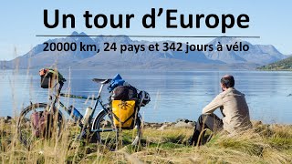 Un Tour d'Europe - 20000 km, 24 pays et 342 jours à vélo